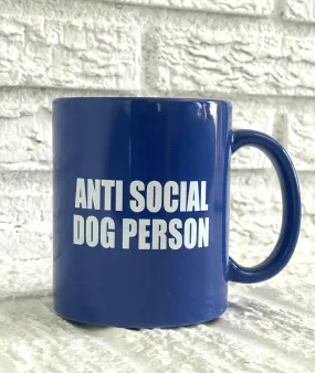 Anti Social Dog Person Coffee Mug