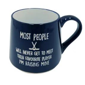 FAT BOTTOM MUG "MOST PEOPLE..." HOCKEY MUG