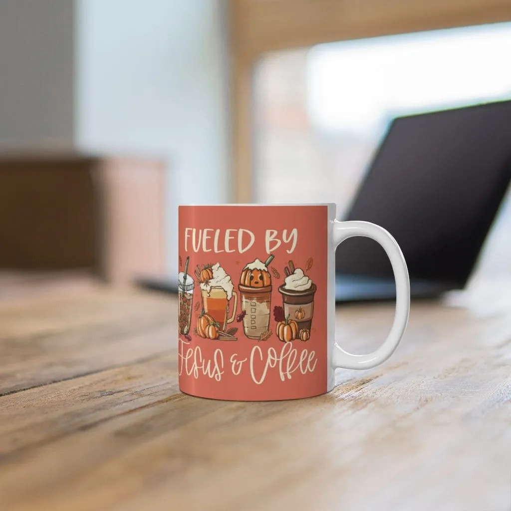 Fueled By Jesus And Coffee Mug - Christian Mug - Bible Verse Mugs - Scripture Mugs