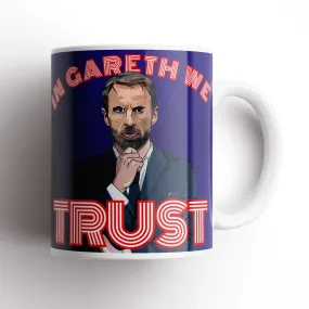 In Gareth We Trust Mug