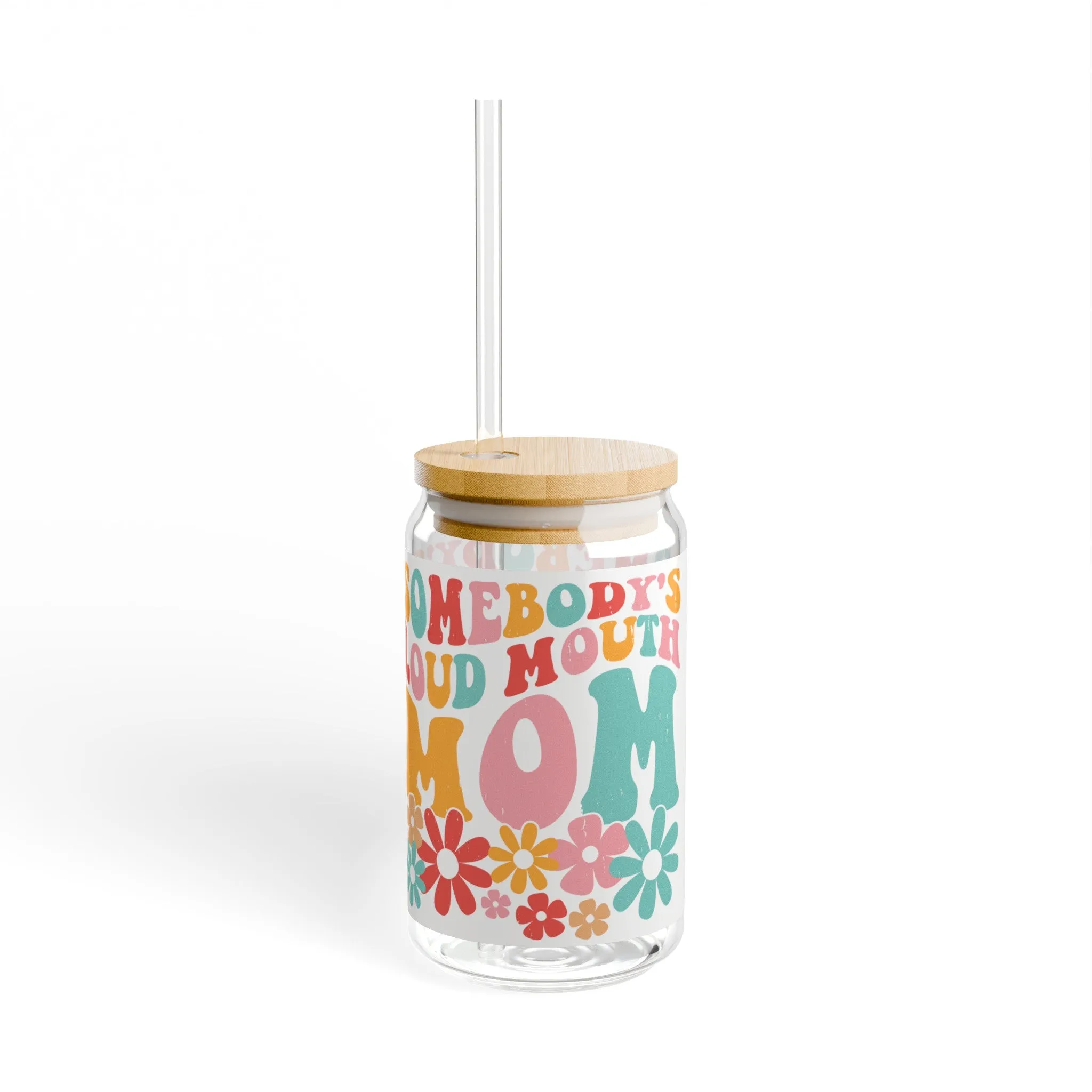 Loud Mouth Mom | Sipper Glass, 16oz