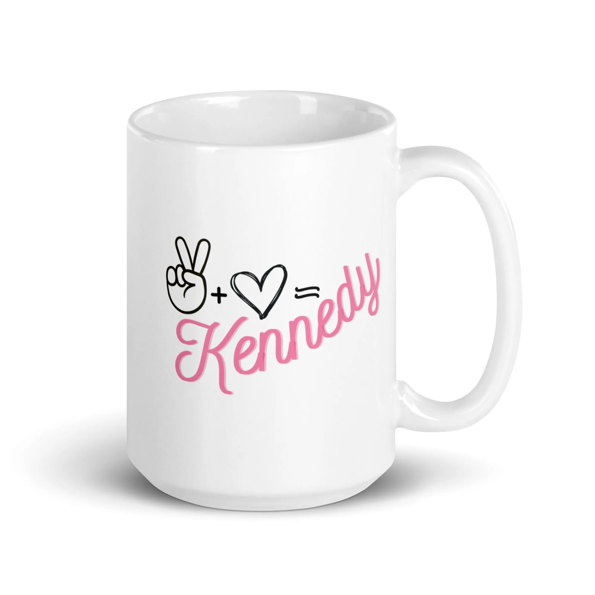 Peace   Love = Kennedy  Mug