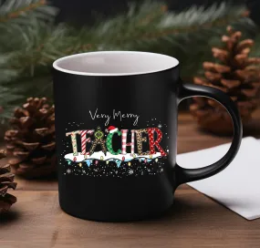 "Very Merry Teacher" 12 Oz Mug